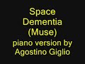 Space Dementia