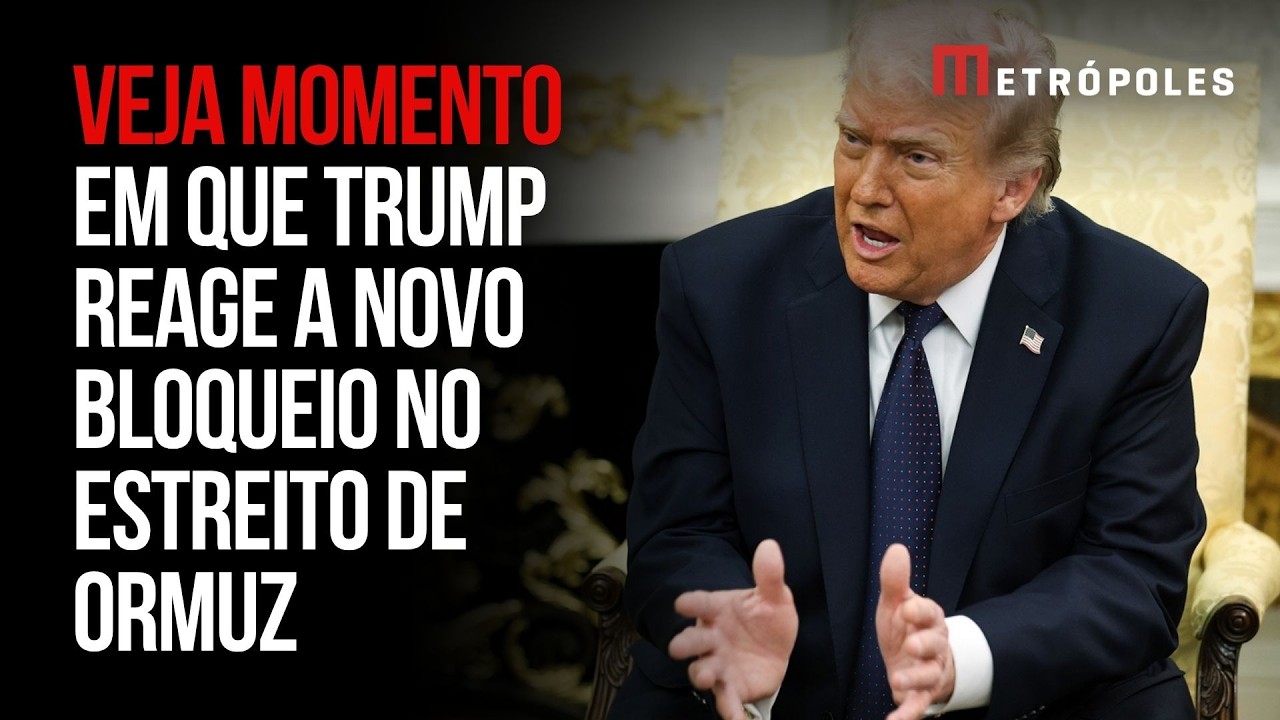 "Eles não podem nos chantagear", diz Trump sobre novo bloqueio no Estreito de Ormuz