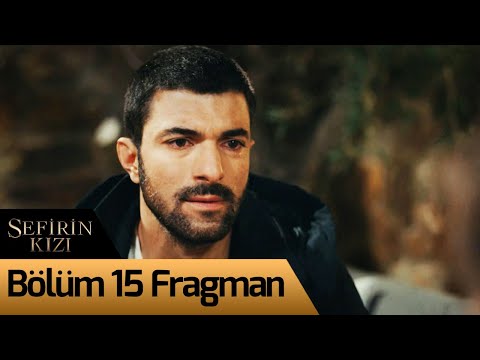 Sefirin Kızı 15. Bölüm Fragmanı                                                                                                                                                                                                                           