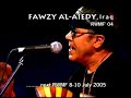 Fawzy Al Aiedi - L\ Fawzy Al Aiedi - L\