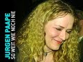 Jurgen Paape - So Weit Wie Noch Nie