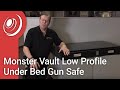 Monster Vault Low Profile Under Bed Gun Safe Review