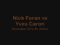 N.Foran (Mir) vs Y.Caron (St.A) N.Foran (Mir) vs Y.Caron (St.A)