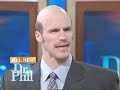 Dr.Phil BUM FIGHTS