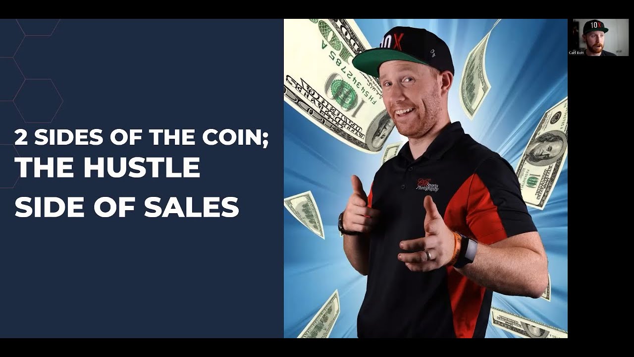 2 Sides of the Coin:  The Hustle Side of Sales