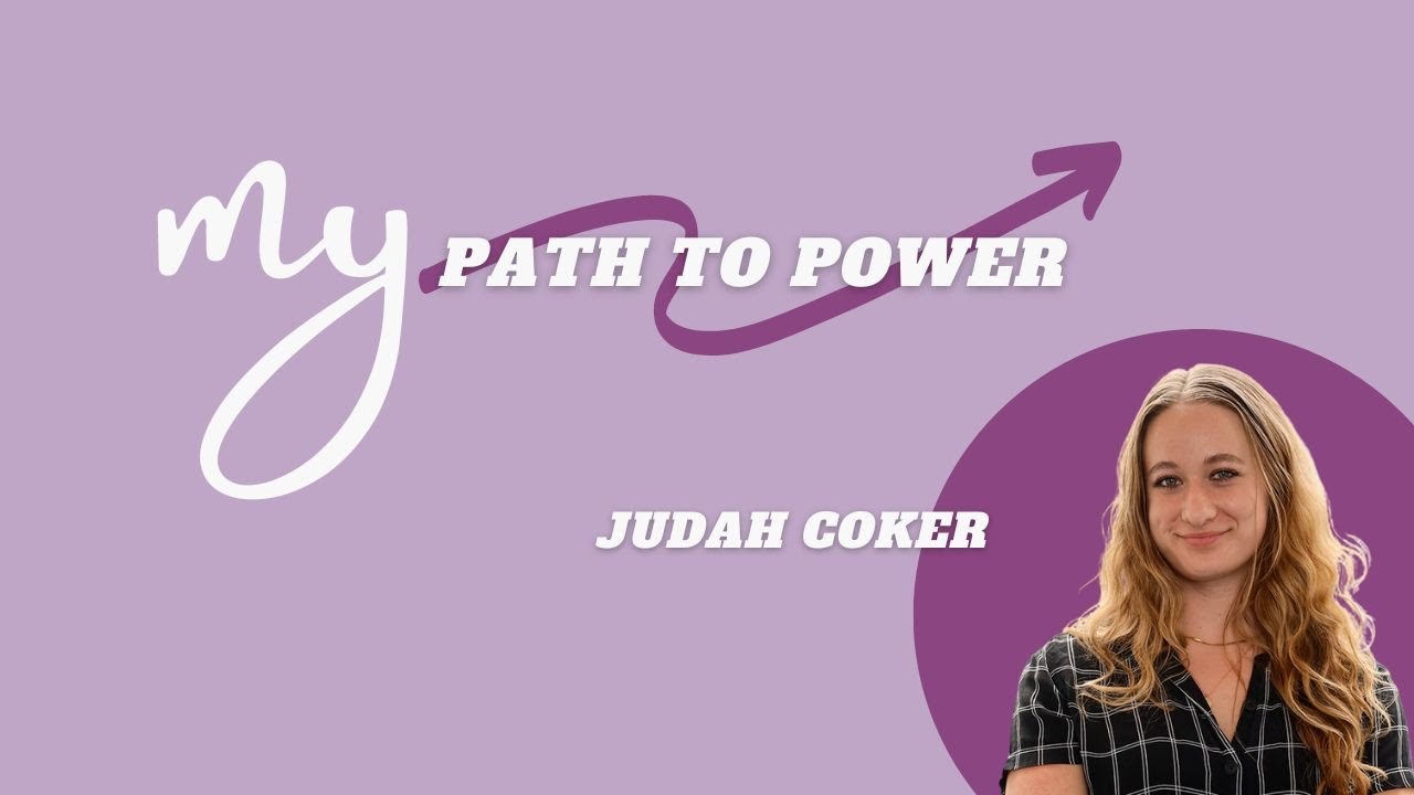 Judah Coker: Power is Not a Bad Word