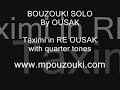 bouzouki taximi re ousak with quarter tones