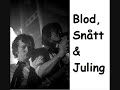 Blod, Sn�tt & Juling - Kadavers