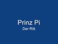 videos de Prinz Pi - Der Ritt