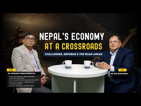 Nepal’s Economy: Can It Recover? | Dr. Prakash Kumar Shrestha