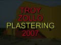stucco job (Troy Zollo Plastering)