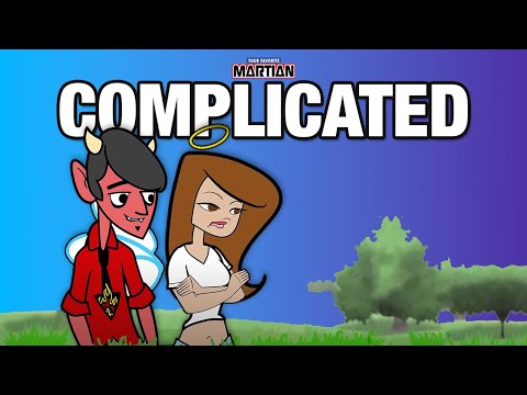 COMPLICATED – (Your Favorite Martian music video)