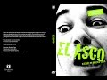 EL ASCO (el montaje del director)