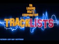 Tracklists by Da Legend Beatz Corporation