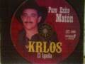 videos de KRLOS EL AGUILA -DIMAS DE LEON.wmv