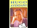HUGO AVENDAÑO - MIENTES HUGO AVENDAÑO - MIENTES