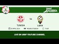 Tournoi UNAF U17 : la Tunisie accrochée aussi par la Libye (vidéo)