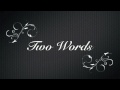 Two Words - Lea Salonga Cover by VaanFluff