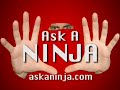 Ask A Ninja Question 32 