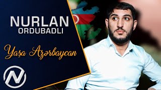 Nurlan Ordubadli Yasa Azerbaycan   2020 (Official Audio)