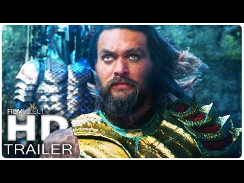 AQUAMAN Trailer (2018)