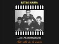 Los Matematicos - Mis Horas De Tristeza