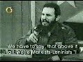 CUBA - FIDEL: \"NO SOMOS COMUNISTAS\"