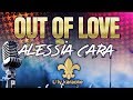 Alessia Cara - Out Of Love (Karaoke Version)