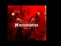 Neongod - Cleareyes
