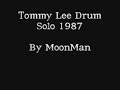 tommy lee drum solo 1987