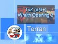 [FPVOD] TvZ Wraith Opening 3, Commented