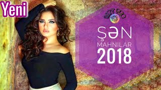 ŞEN Mahnilar 2018 - Super Yigma Oynamali (MRT Pro Mix #56)