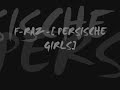 F-RAZ - PERSISCHE GIRLS !!NEUU!!