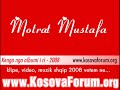Motrat Mustafa - As nje dite e asnje nate 2008 *NEW*