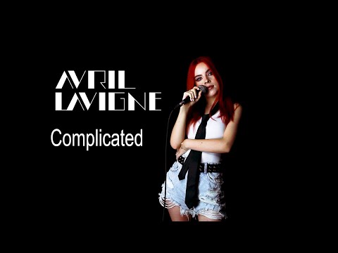 Avril Lavigne  "Complicated" Cover by Andreea Munteanu