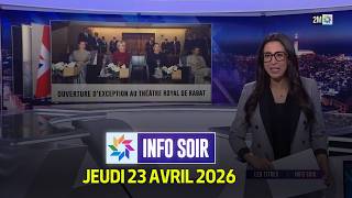 Info soir : Jeudi 23 Avril 2026