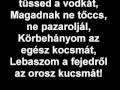 Homogén - Tűssed a Vodkát
