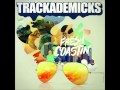 Trackademicks Chill Video and Lyrics