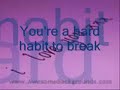 hard habit to break hard habit to break