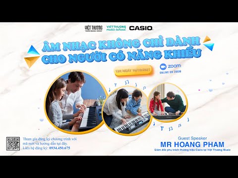 Workshop: Âm Nhạc Không Chỉ Dành Cho Người Có Năng Khiếu