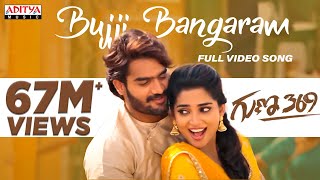 Bujji Bangaram Full Video Song   Guna 369 Video So