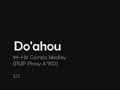 Do'ahou - 99-hit combo medley 3/3 (PUP Pinoy AKO Konvention)
