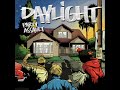 Daylight - What can I do