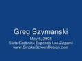 Leo Zagami Exposed by Greg Szymanski and Slats Grobnick