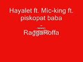 hayalet ft. mic- king ft. piskopat BaBa- RaggaRoffa hayalet ft. mic- king ft. piskopat BaBa- RaggaRoffa
