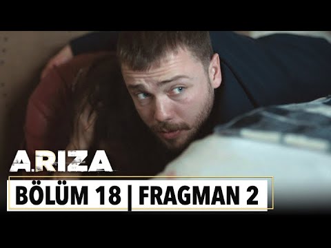 Arıza 18. Bölüm 2. Fragmanı                                                                                                                                                                                                                               