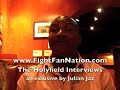 Holyfield invites you to www.FightFanNation.com for his interview.