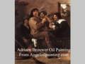 videos de Adriaen Brouwer Oil Paintings | Fine Art Reproduction