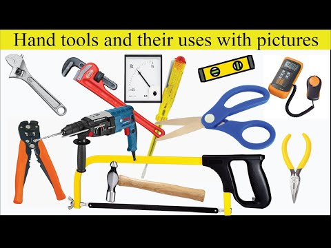 Different Hand Tools And Their Uses – Power Tools News