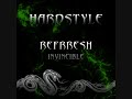 Refresh - invincible